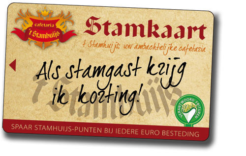 Met de Stamkaart van Stamhuijs spaart u voor contante korting